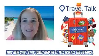 MMP Travel Talk, Episode 67: Star of the Seas - Exploring Royal Caribbean’s Newest Icon-Class Ship