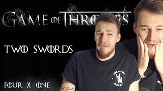 Game of Thrones: Reaction | S04E01 - &ldquo;Two Swords
