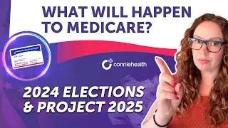 2024 Election and Project 2025’s Impact on Medicare