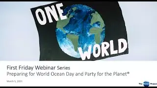 Planning for World Ocean Day and Party for the Planet!