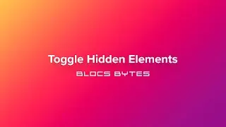 How to Toggle Hidden Elements