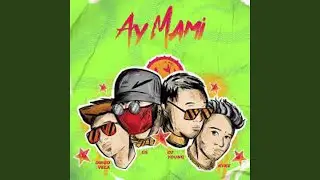 AY MAMI