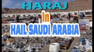Haraj in Hail Saudi Arabia @hikowayte_565  #haraj #saudiarabia