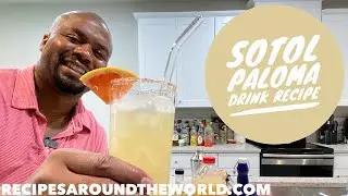 Sotol Paloma Drink Recipe