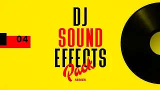 Dj sound effects (new) with link