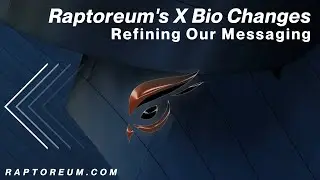 Raptoreum's X Bio Changes - Refining Our Messaging