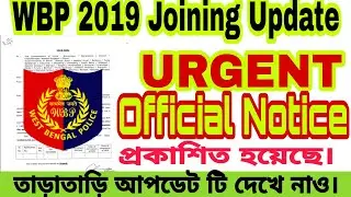 Big update wbp Joining //wbp new joining  date 2019.wbp constable joining 2019 batch.