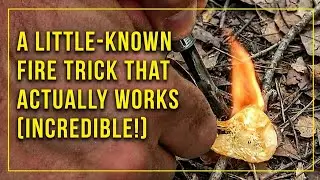 A Little-Known Fire Trick That Actually Works [Incredible!