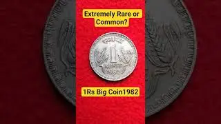 1 Rs Coin value 1982#coin #rarecoins #numismatics #viral