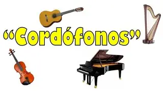 CORDÓFONOS: Familia de instrumentos musicales de cuerda