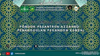 🔴🔵[LIVE] SIMAAN AL QUR'AN & PERTEMUAN ALUMNI PONDOK PESANTREN AZZAHRO’ PENANGGULAN PEGANDON KENDAL