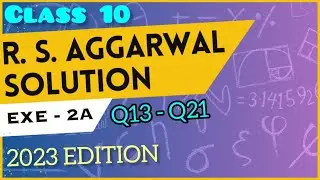 ￼@EVOLVESR class 10 Maths R S AGGARWAL solution Exe 2A (Q13-Q21)