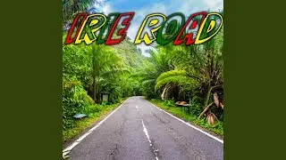 Irie Road (feat. TEOMON)