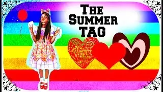 &hearts; I LOVE Summer tag&hearts; |QueenJellybean