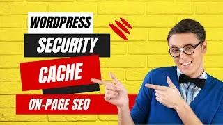 How to Do WordPress SEO Optimization Cache and Security Settings