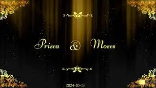 Mariage (Wedding) Prisca & Moses