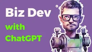 Business Development Strategy with ChatGPT