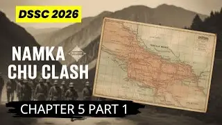 Dhola Incident Explained: Nam Ka Chu, Thagla Ridge & India&rsquo;s 7 Brigade | 1962 War &ndash; Chapter 5