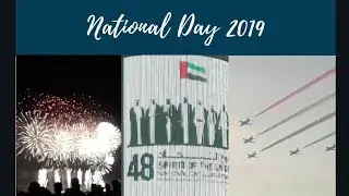 48th National day 2019 Airshow & Fireworks @ Abudhabi