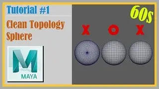 Maya tutorial #1 Making a sphere with clean topology
