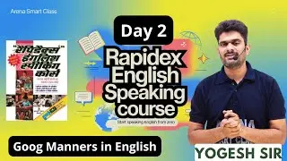 Rapidex English Speaking Course Day 2 | Manners in English | Yogesh Lohar Sir | Arena Smart Class
