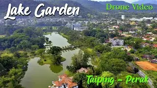 Beautiful Lake Garden in Taiping Perak - Drone Video