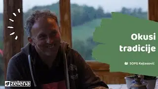 Zelena minuta S01 EP28 - Okusi tradicije