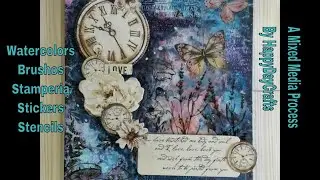 Mixed Media Canvas Process Video ( Brushos / Stamperia/ Stickers/ Watercolor