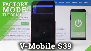 How to Operate in Factory Mode on V-Mobile S39 - Test Hardware in Android
