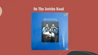 On The Jericho Road - Bill Harrell And The Virginians