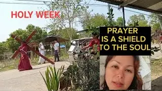 HOLYWEEK IN THE PHILIPPINES. #traditional #prayers #advice |Neries Journey