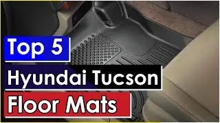 Top 5 Best Hyundai Tucson Floor Mats (Perfect Fitment) || Alex Smith #hyundaitucson #floormats