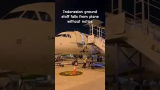 indonesian ground staff falls from plane #transnusa #india #indonesia #airbus #a320neo #usa