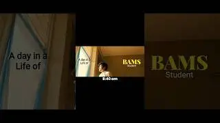 BAMS student life #Bams #vlog #cinematic