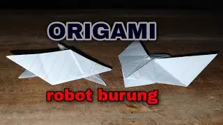 ROBOT BURUNG KERTAS || origami paper || Paper bird robots