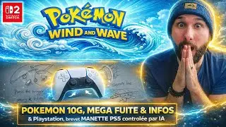 GAMING NEWS 🎮 POKEMON 10G SWITCH 2, MEGA FUITE WIND & WAVE 😱 & Playstation, brevet manette IA🔥