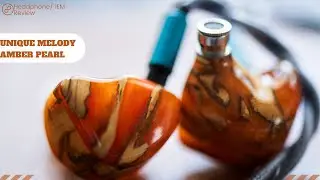 Unique Melody Amber Pearl IEM Review