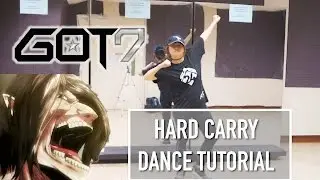 GOT7 Hard Carry(하드캐리) Dance Tutorial | FULL w MIRROR [Charissahoo]