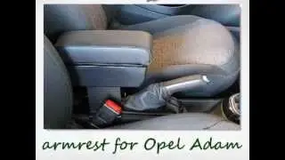 Opel Adam armrest mittelarmlehne accoudoir bracciolo - vauxhall armrest