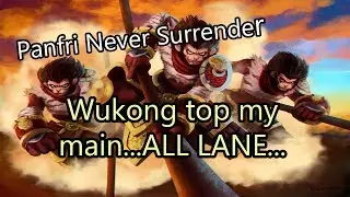 Never surrender Panfri|Wukong top|Lol