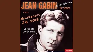 Maintenant je sais (Version Originale)