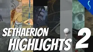 GUESS WHO'S BACK! | Sethaerion Highlights #2
