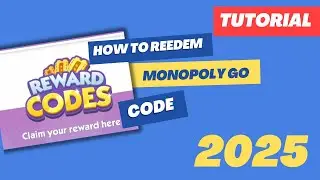 How To REDEEM Code Monopoly GO 2025(WORKING)