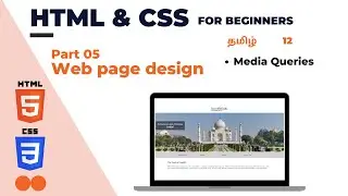 CSS Media Queries Tamil | Design a webpage with HTML and CSS Tamil | Beginner to PRO