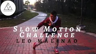 Slow Motion Challenge // Leo Malinao Dance Cover // #slowmotionchallenge