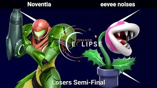 Noventia (Samus) vs eevee noises (Piranha Plant) - Eclipse Weekly 9 Losers Semi-Final