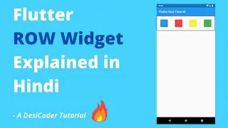 Flutter Row Widget Explained - Flutter Development Tutorial in Hindi