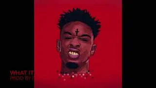 21 Savage Type Beat 