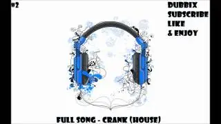 ► Full Song #2 - Crank [HD] ◄
