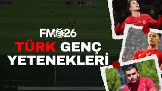 The BEST Turkish Wonderkids in Football Manager 26! Who Shines?